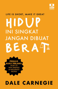 Image of Hidup Ini Singkat Jangan Dibuat Berat