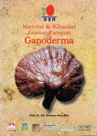 Image of Nutrisi & Khasiat Jamur Pangan Ganoderma