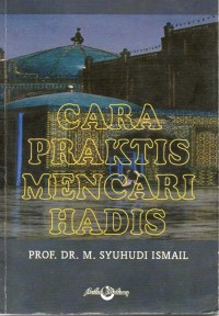 Image of Cara Praktis Mencari Hadis