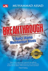 Image of Breakthrough: 7 Kunci Utama Membangun Bisnis