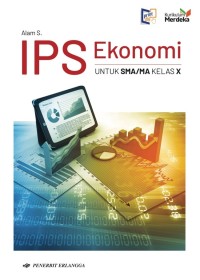 Image of IPS Ekonomi Untuk SMA/MA Kelas X Kurikulum Merdeka