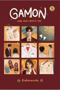 Image of GAMON: Gak Mau Move On